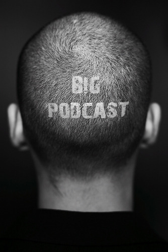 BIG PODCAST! #541. "С возвращением!" episode artwork